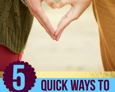 5 Quick Ways to Strengthen Your Relationship