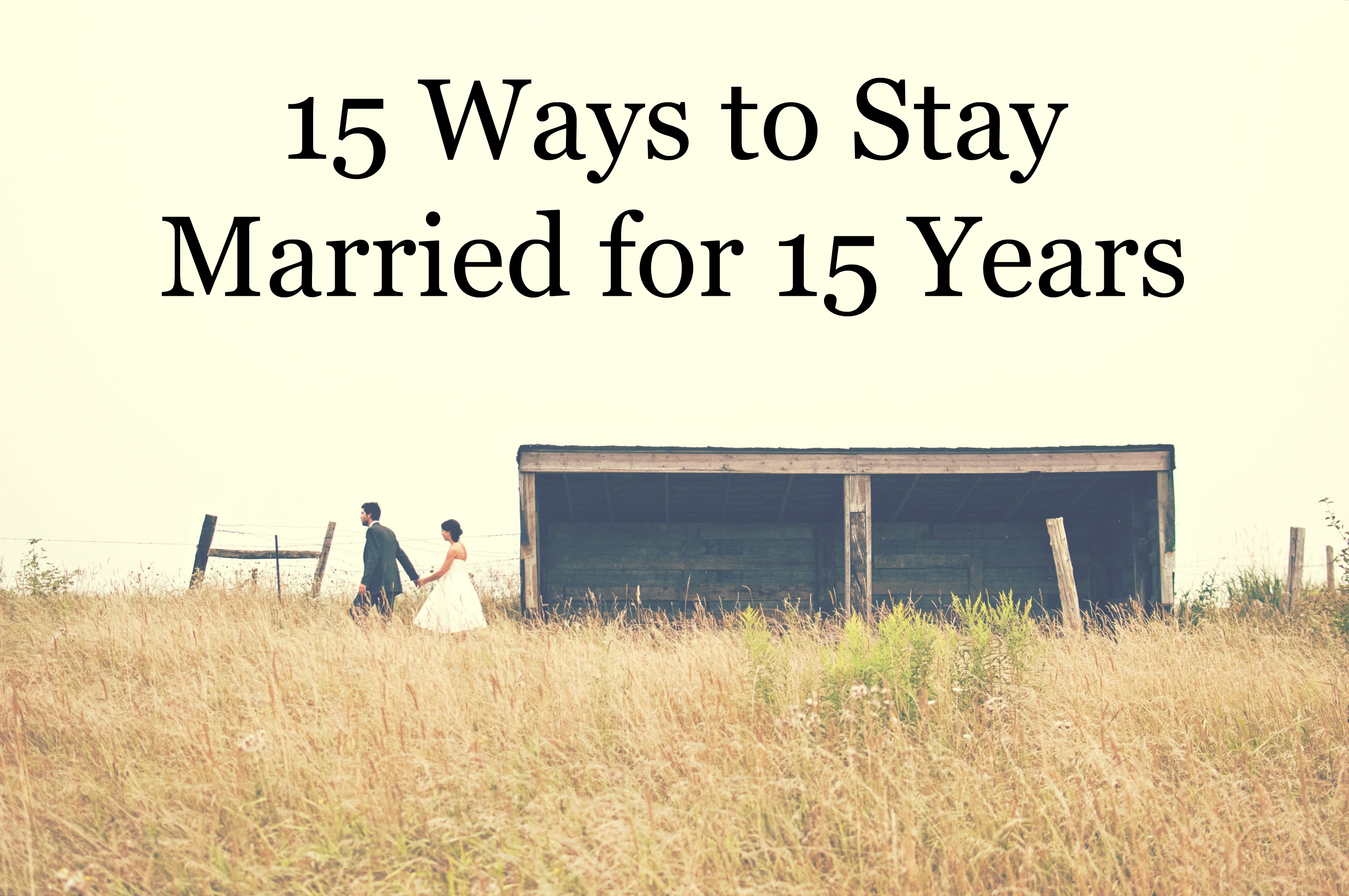 15 way married 15 years