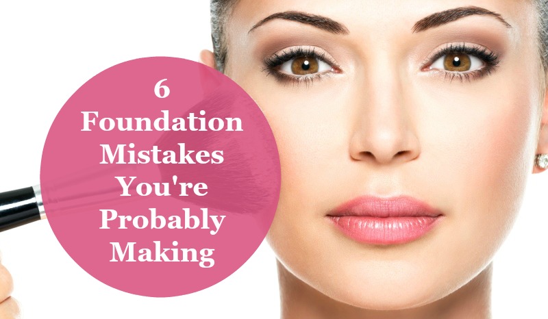 6 foundation mistakes you're probably making