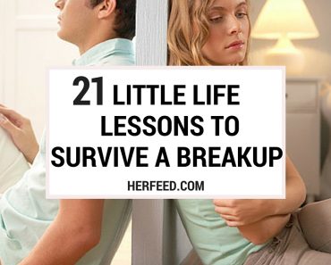 21 LIFE LESSONS TO SURVIVE A BREAK UP