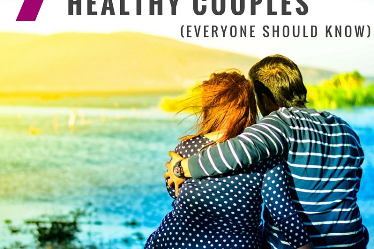7 great habits of healthy couples that everyone should know