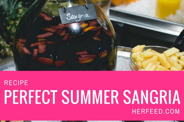 Drink Recipe: The Perfect Summer Sangria