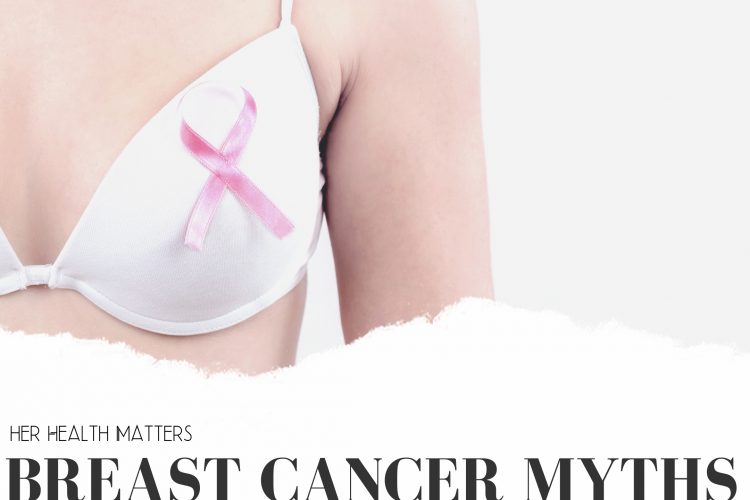 Breast Cancer Myths